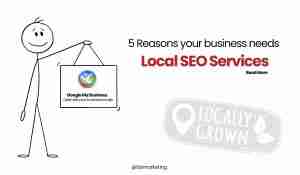 Read more about the article 5 Reasons Why Local SEO Services Benefit Your Business